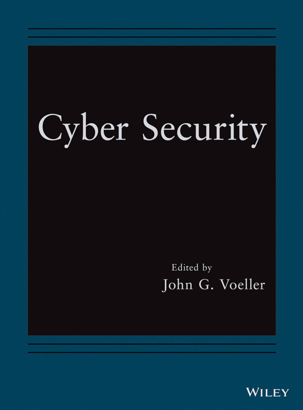 Cyber Security John G Voeller Ed