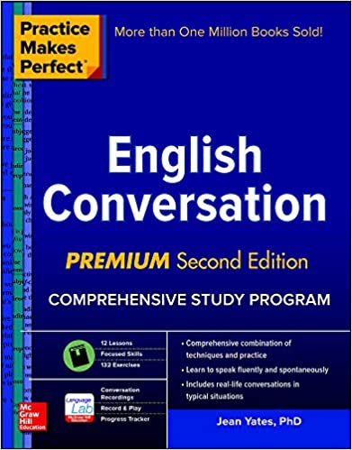 Practice Makes Perfect English Conversation Premium Second Edition Jean Yates