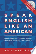 Speak English Like An American Amy Gillett
