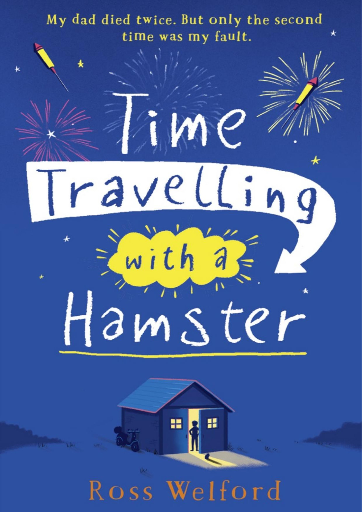 Time Travelling With A Hamster Ross Welford