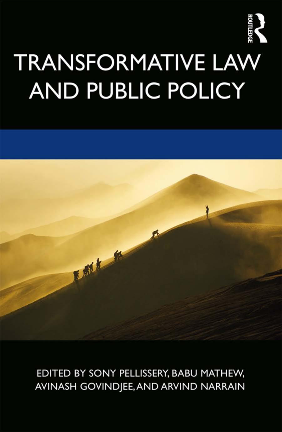 Transformative Law And Public Policy Sony Pellissery Babu Mathew