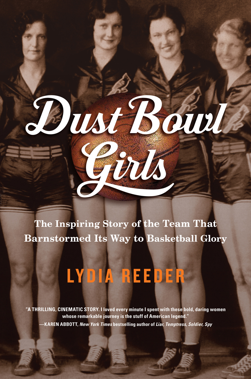 Dust Bowl Girls Lydia Reeder