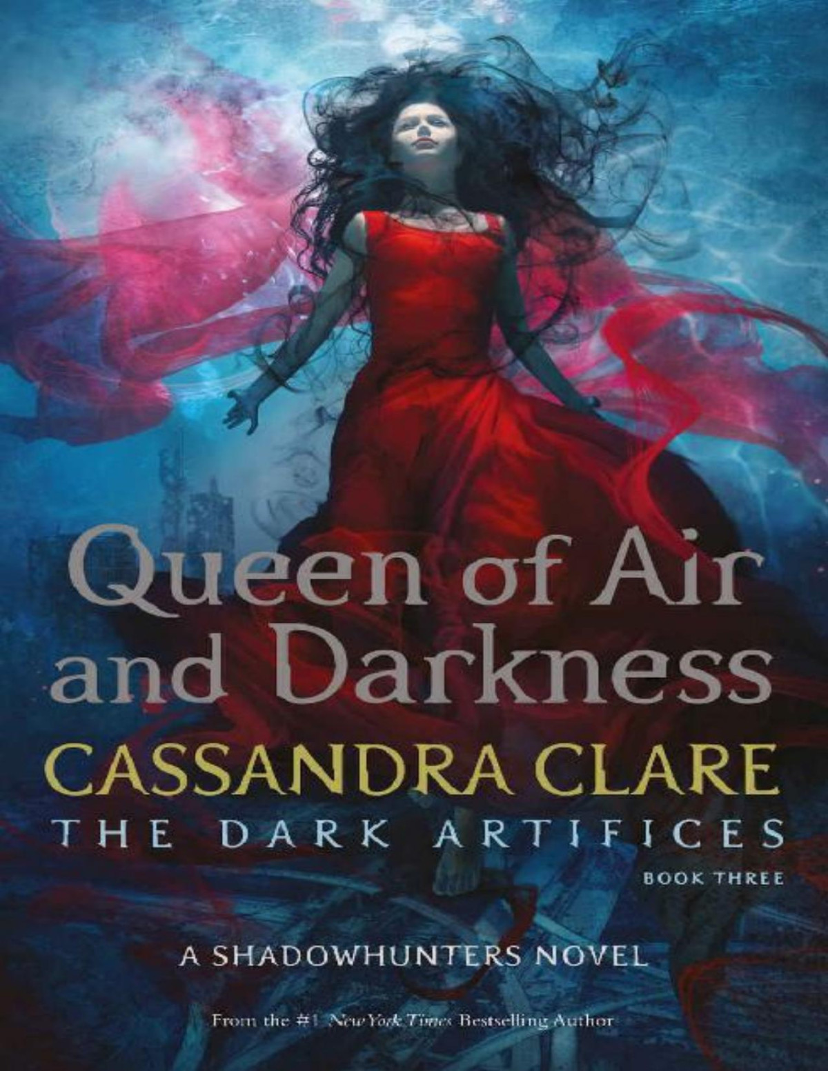 Queen Of Air And Darkness The Dark Artifices 3 Cassandra Clare Clare