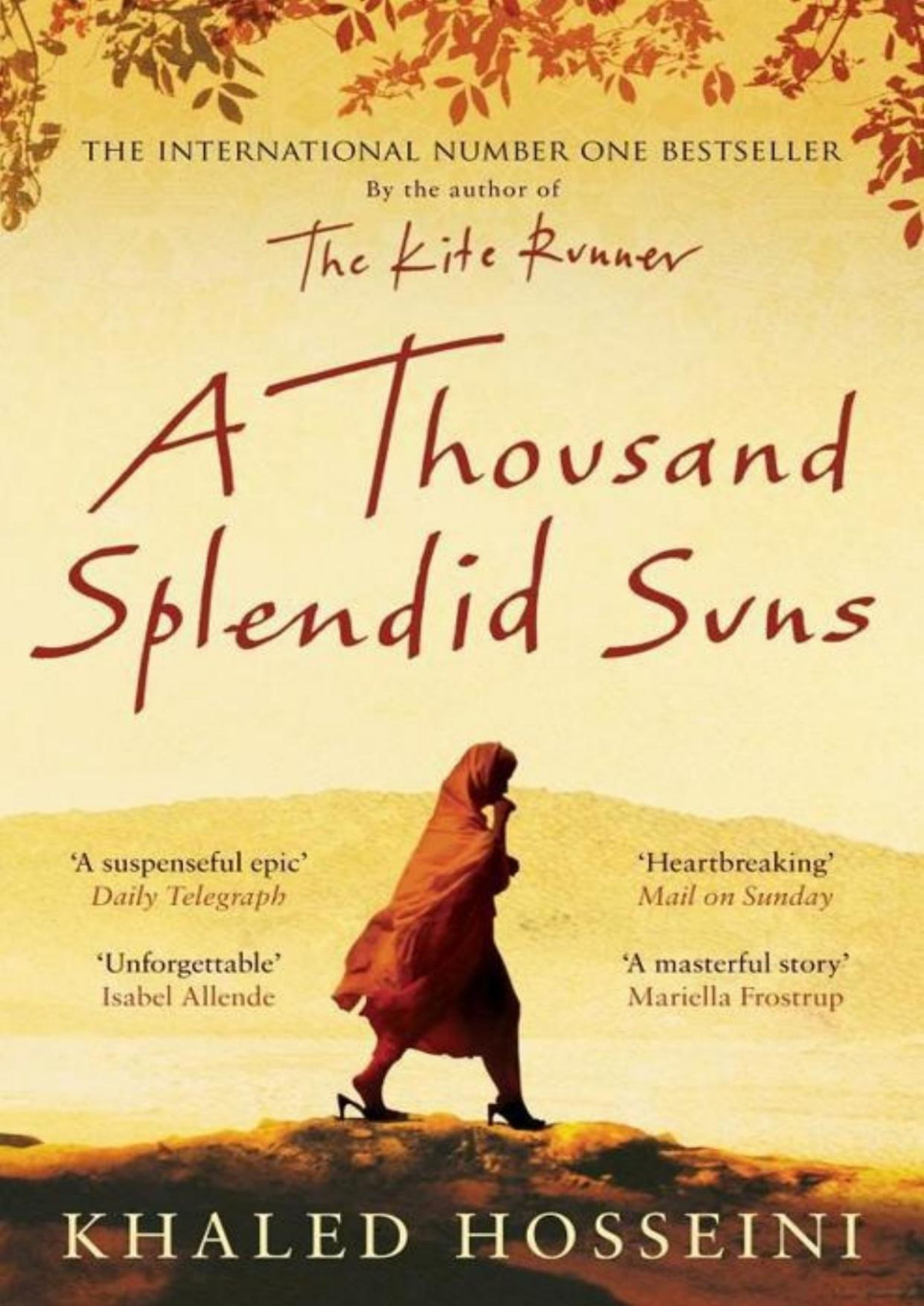 A Thousand Splendid Suns Khaled Hosseini Hosseini Khaled