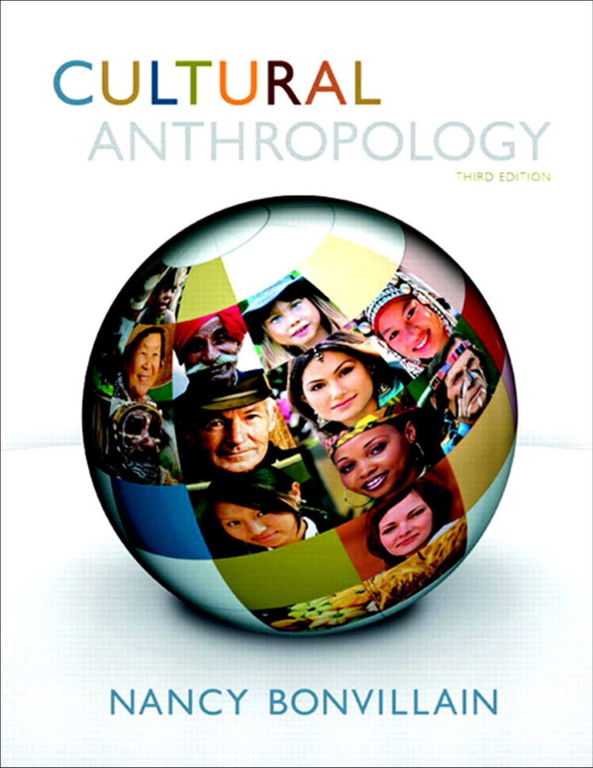 Cultural Anthropology 3rd Edition Nancy Bonvillain
