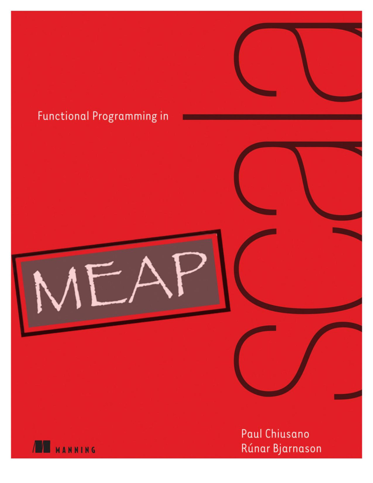 Functional Programming In Scala Meap V10 Paul Chiusano Runar Bjarnason