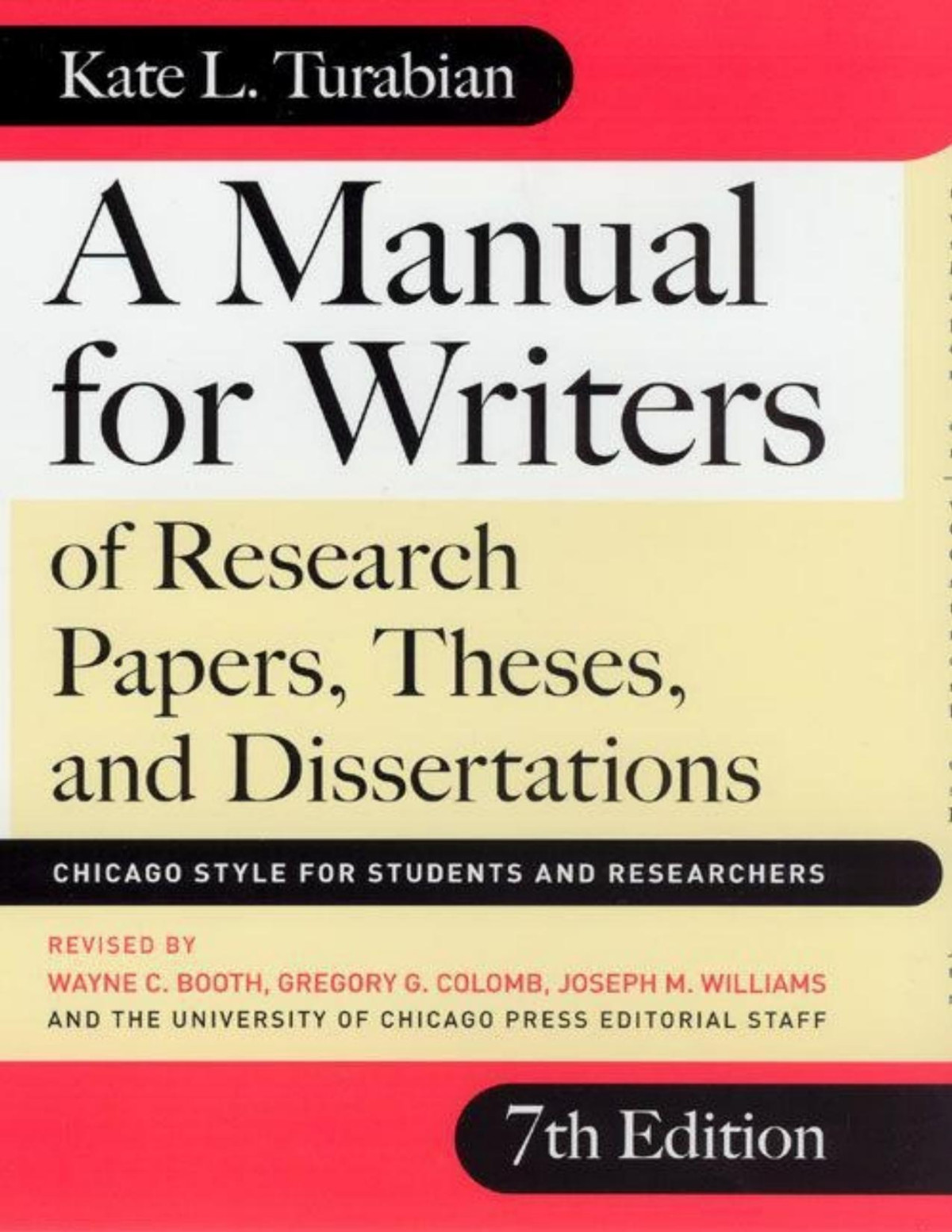 A Manual For Writers Of Research Papers Theses And Dissertations Seventh Edition 7th Edition Kate L Turabian