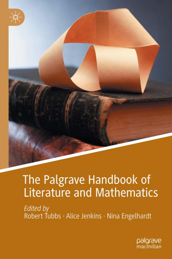 The Palgrave Handbook Of Literature And Mathematics 1st Robert Tubbs