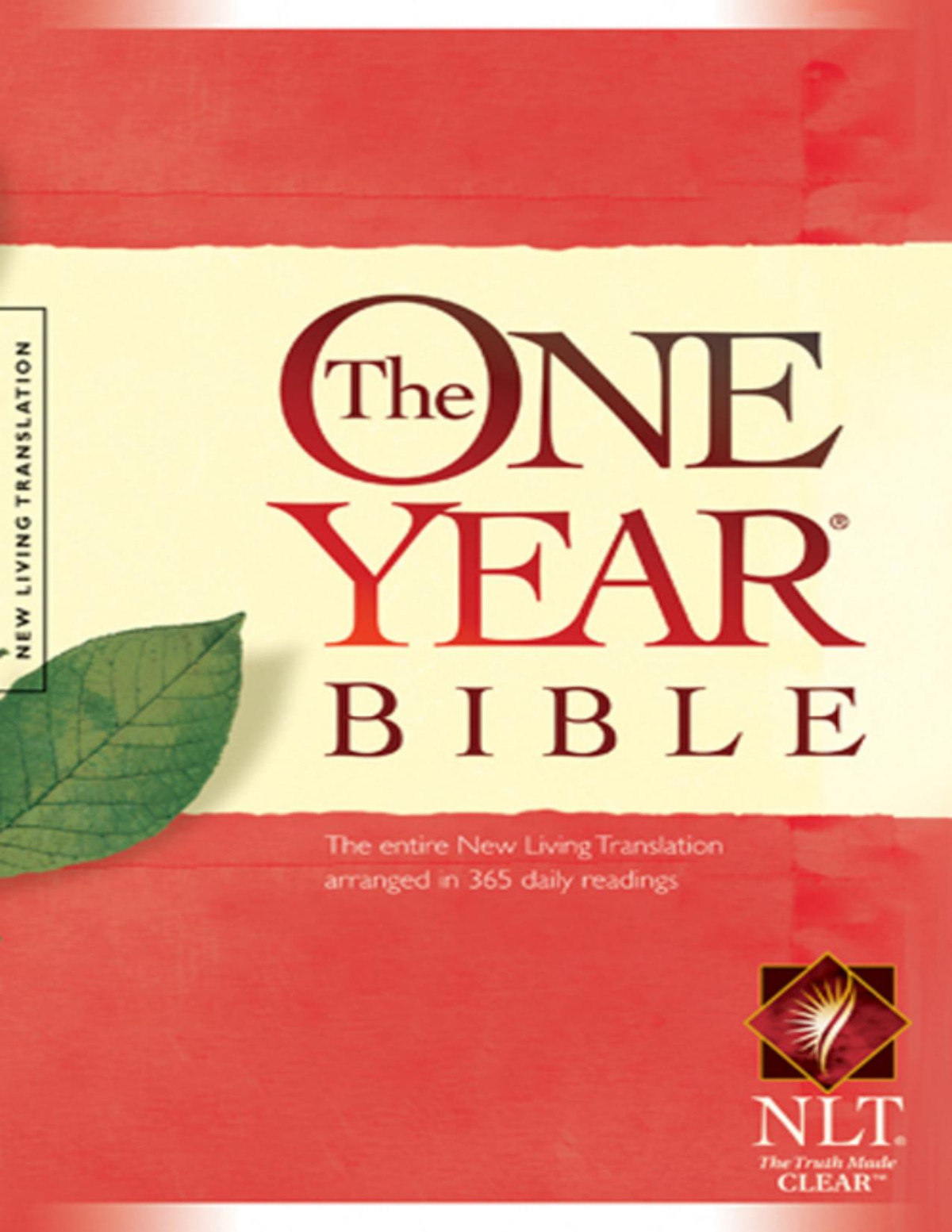The One Year Bible New Living Translation Inc Tyndale House Publishers Tyndale House Publishers