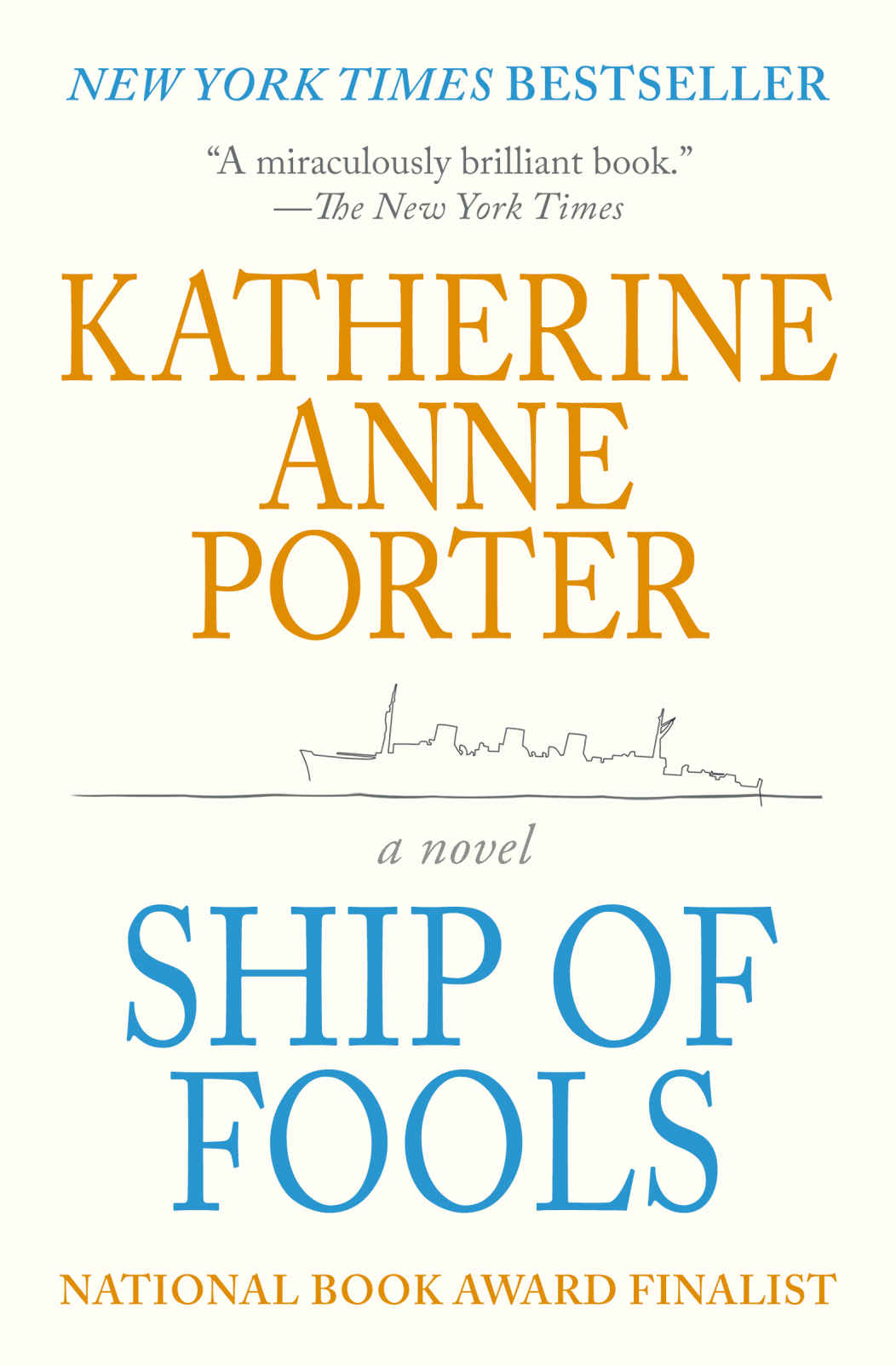 Ship Of Fools A Novel Katherine Anne Porter Porter Katherine Anne
