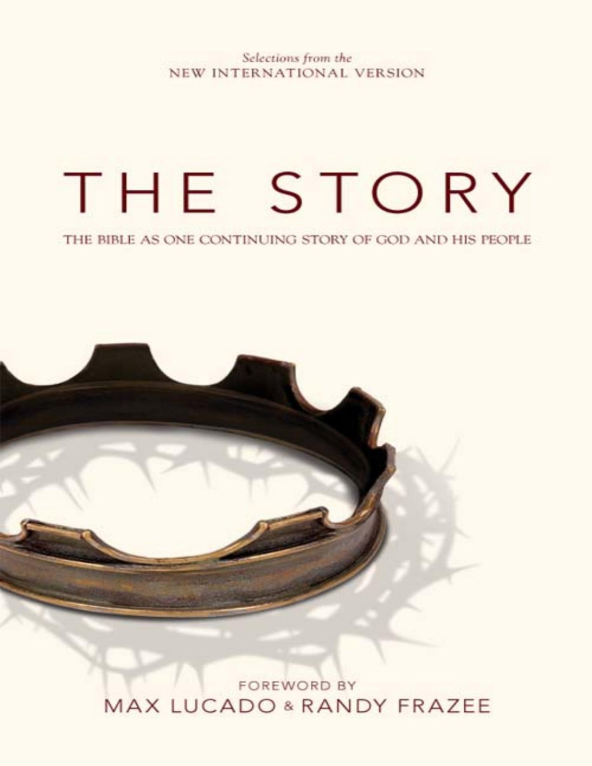 The Story Niv The Bible As One Continuing Story Of God And His People Max Lucado Randy Frazee Zondervan