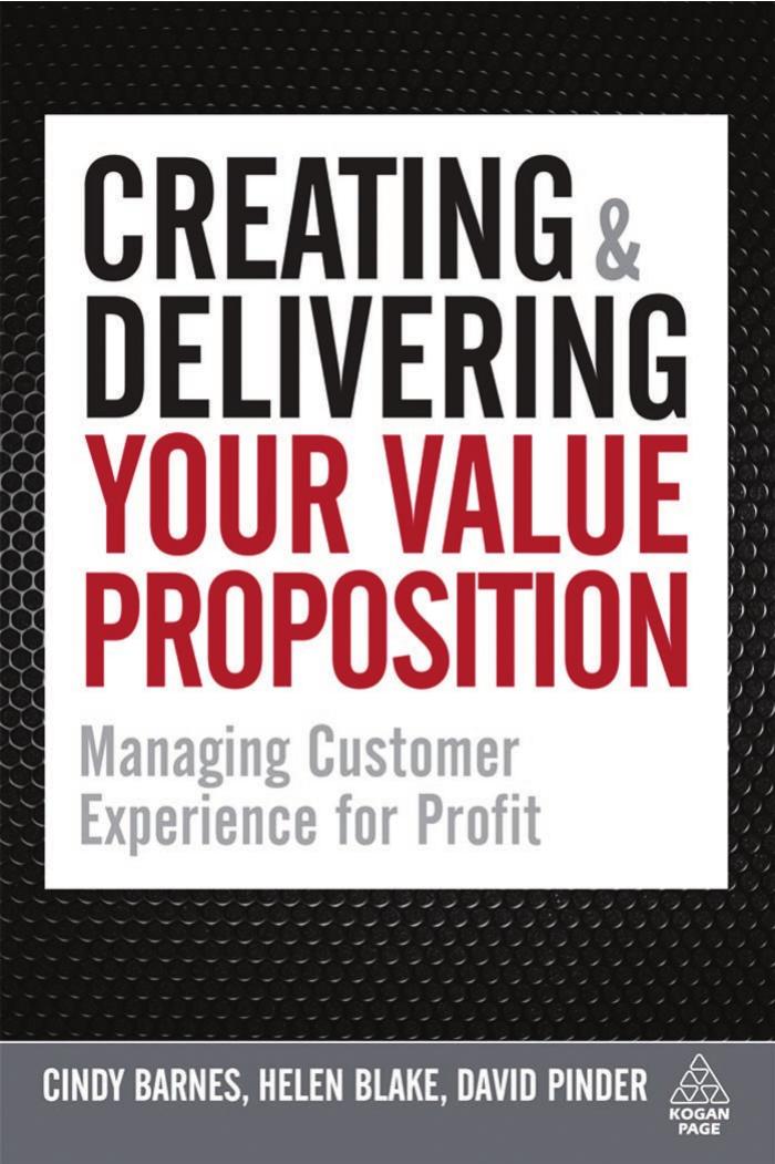 Creating Delivering Your Value Proposition Barnes Cindy Blake