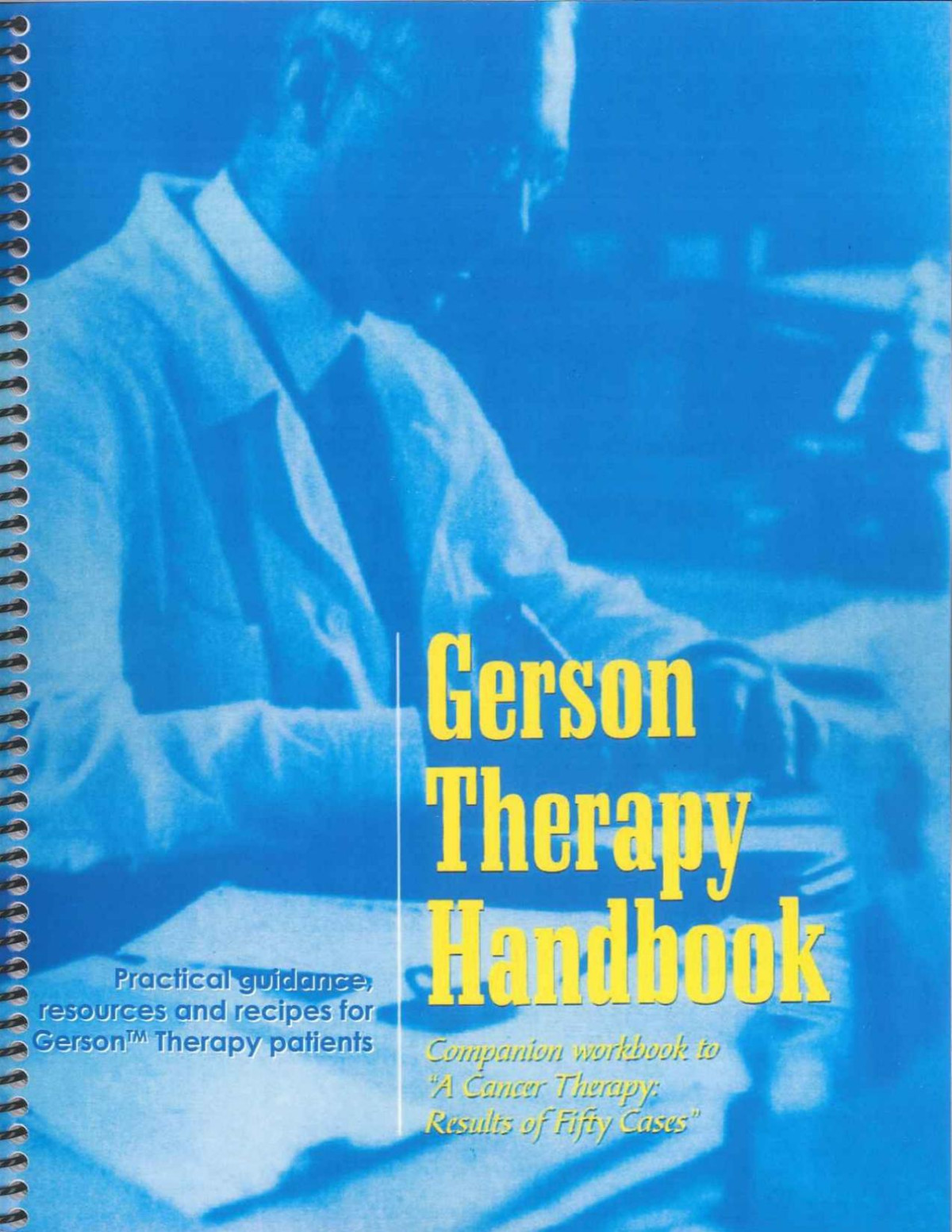 Gerson Therapy Handbook Gerson Institute
