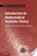 Introduction To Mathematical Portfolio Theory Mark S Joshi Jane M Paterson
