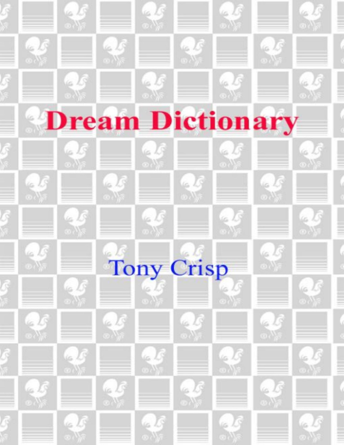 Dream Dictionary Tony Crisp