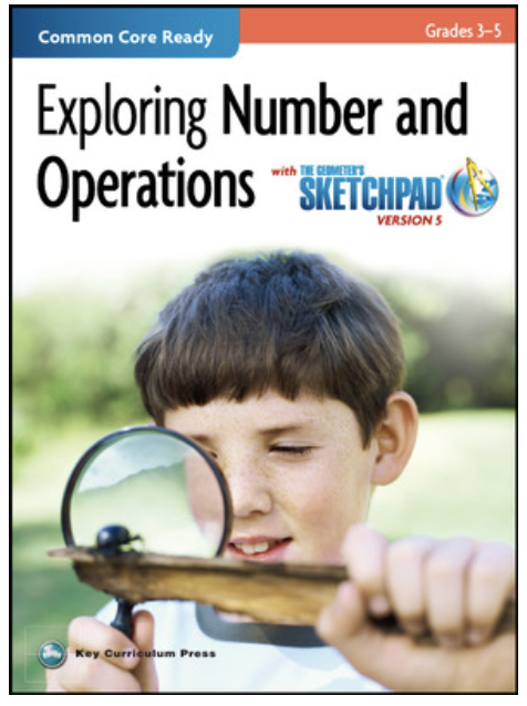 Exploring Number And Operations With The Geometers Sketchpad First Daniel Scher