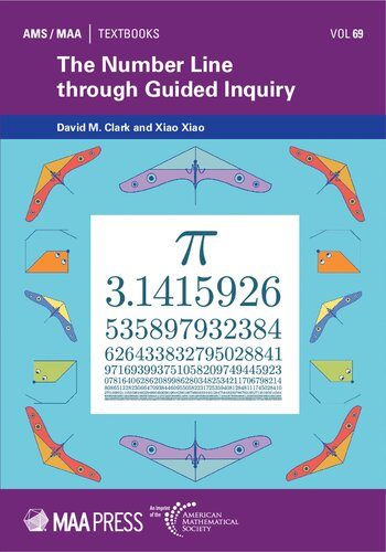 The Number Line Through Guided Inquiry 1st Edition David Michael Clark And Xiao Xiao