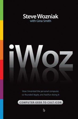 Iwoz Steve Wozniak Gina Smith