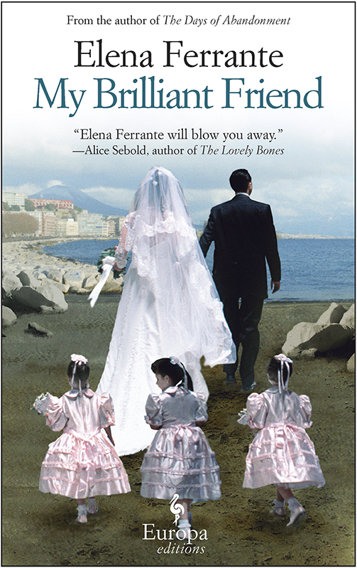 My Brilliant Friend Elena Ferrante
