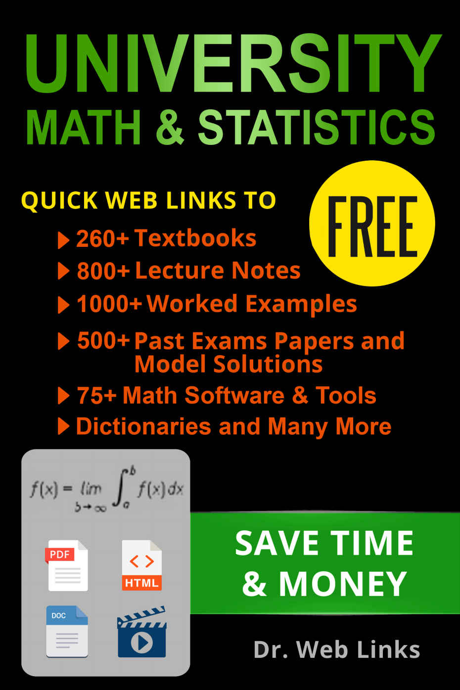 University Math And Statistics Quick Web Links To Free 260 Textbooks 800 Lecture Notes 1000 Worked Examples Past Exams Papers With Solutions Dictionariessoftware And Tools And Many More Links