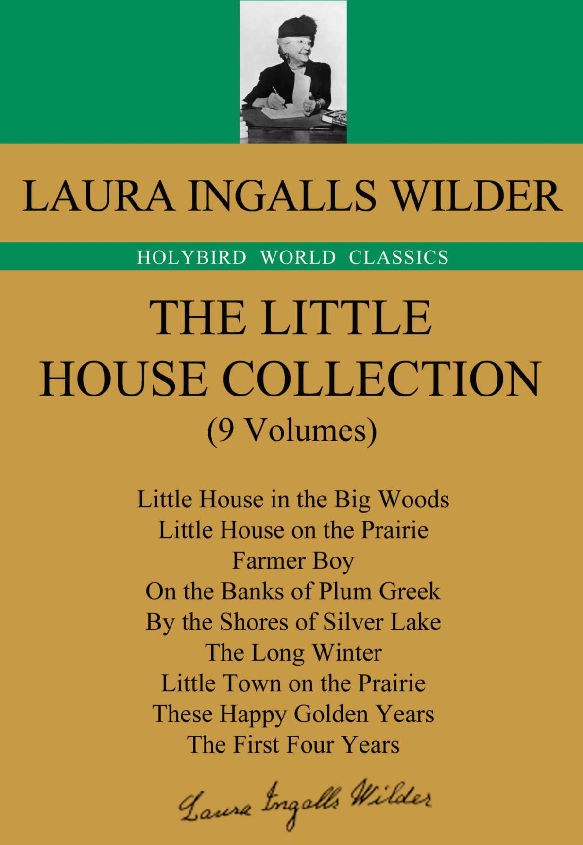 The Little House Collection小木屋全集英文原版共9卷 Holybird World Classics Laura Ingalls Wilder