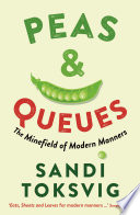 Peas Queues The Minefield Of Modern Manners Sandi Toksvig