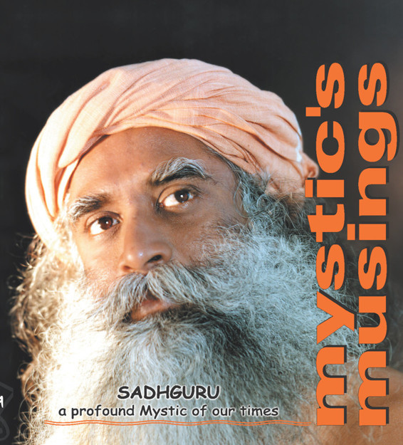 Mystics Musings Sadhguru