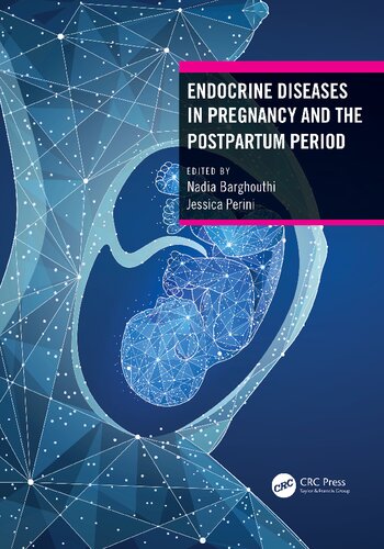 Endocrine Diseases In Pregnancy And The Postpartum Period Taylor Francis Group