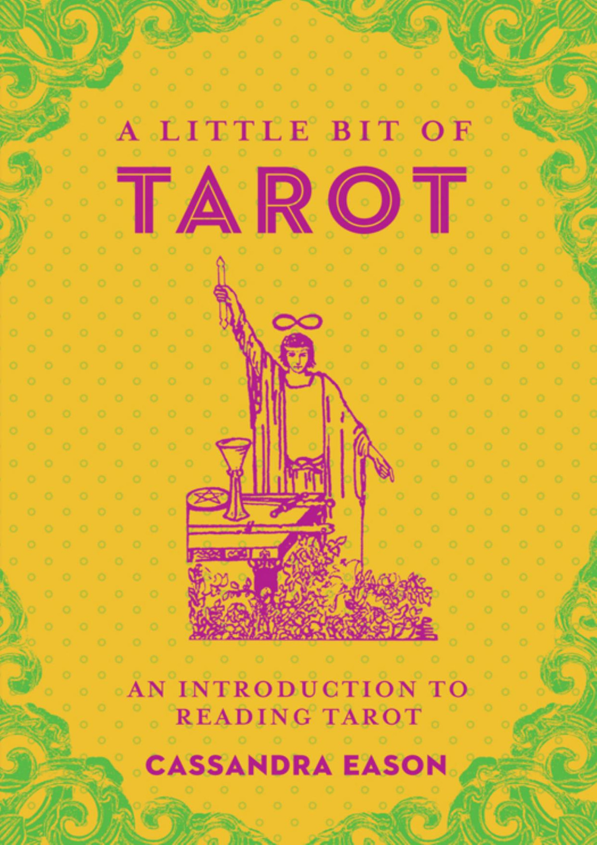 A Little Bit Of Tarot Cassandra Eason