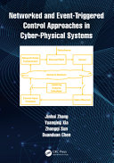 Networked And Eventtriggered Control Approaches In Cyberphysical Systems Jinhui Zhang