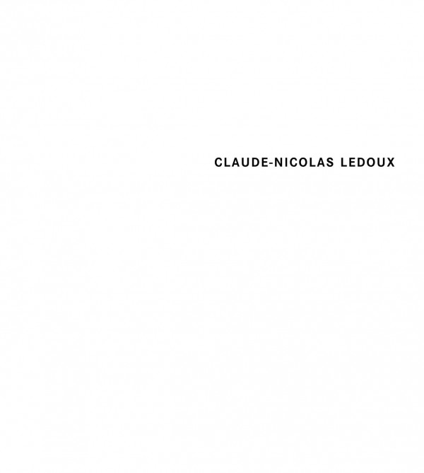 Claudenicolas Ledoux Architecture And Utopia In The Era Of The French Revolution Anthony Vidler