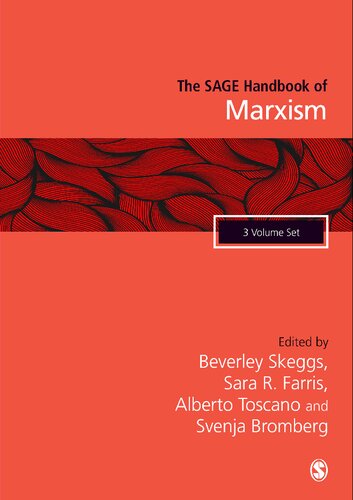 The Sage Handbook Of Marxism Sara R Farris Ed Beverley Skeggs Ed Alberto Toscano Ed Svenja Bromberg Ed