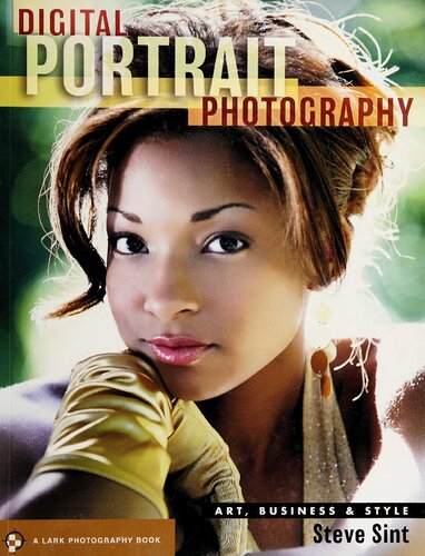 Digital Portrait Photography Art Business And Style Steve Sint