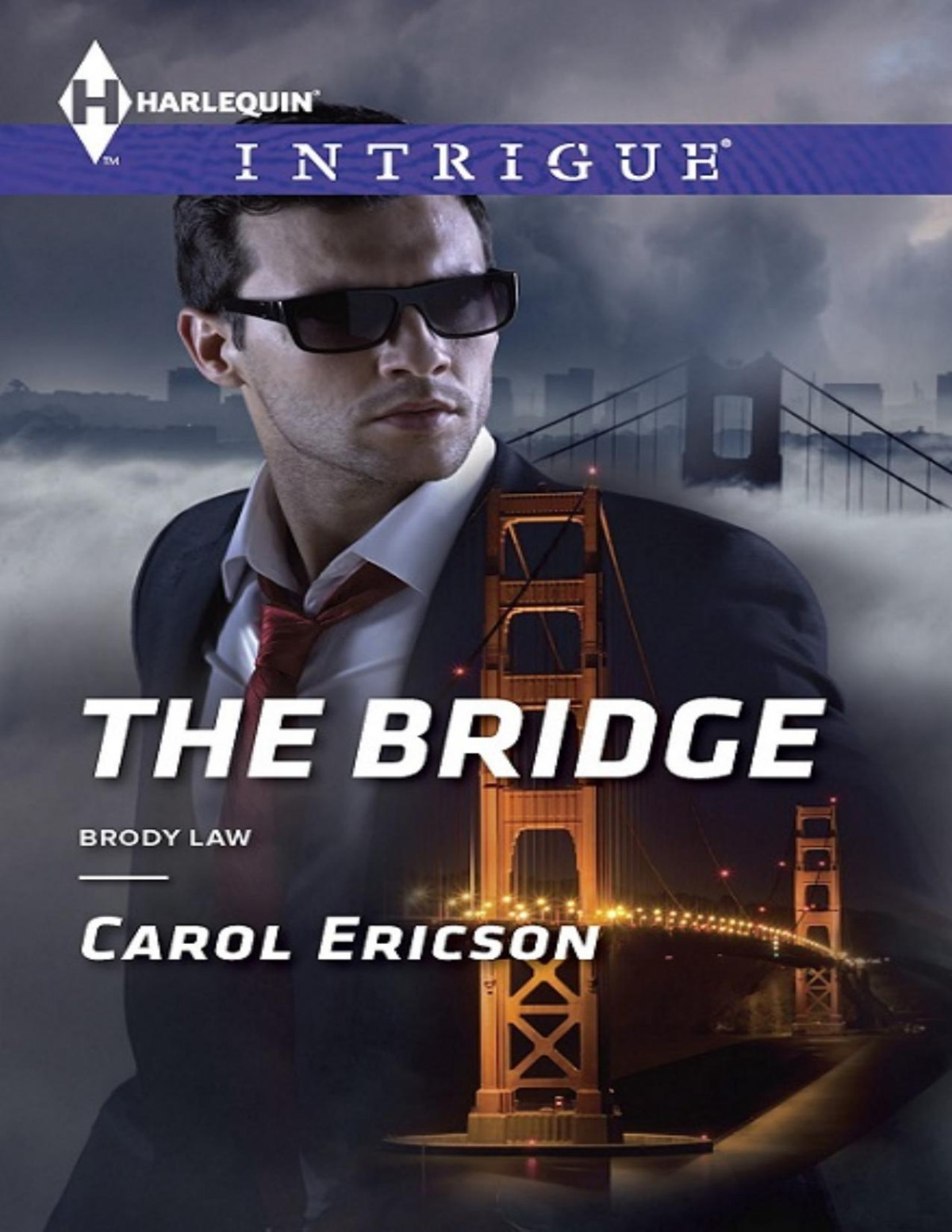 The Bridge Carol Ericson