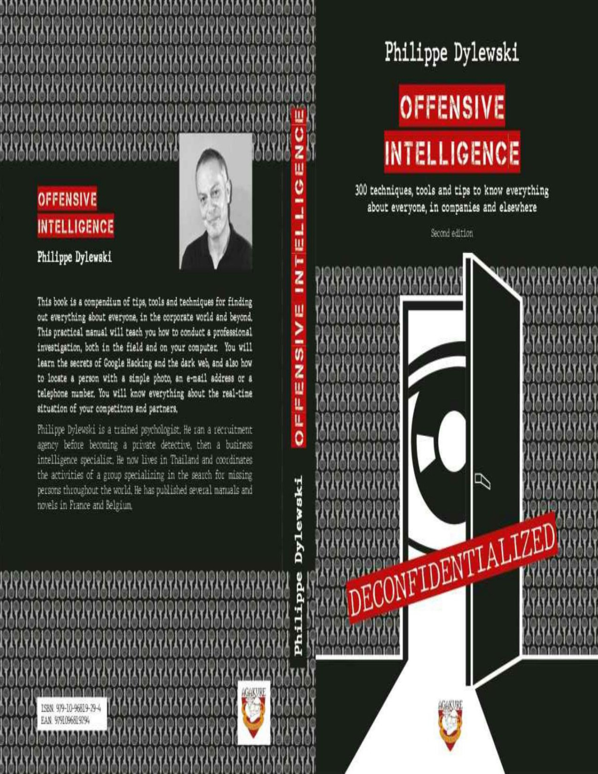 Offensive Intelligence 300 Techniques Tools And Tips To Know Everything About Everyone In Companies Philippe Dylewski