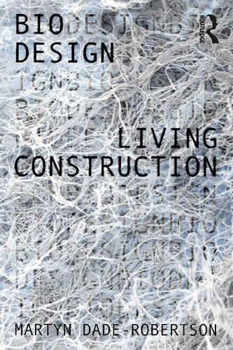 Living Construction Martyn Daderobertson