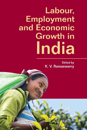 Labour Employment And Economic Growth In India K V Ramaswamy