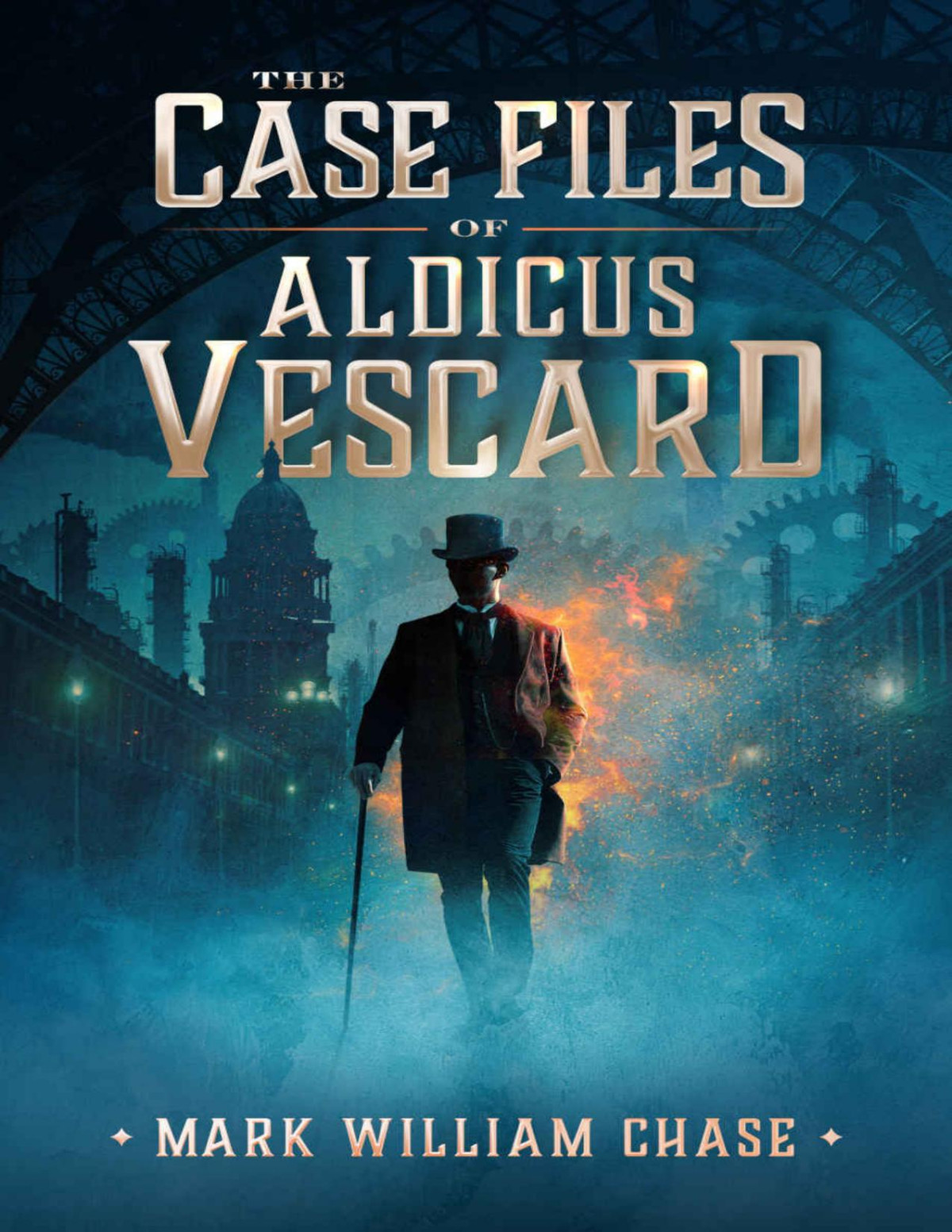 The Case Files Of Aldicus Vescard Mark William Chase