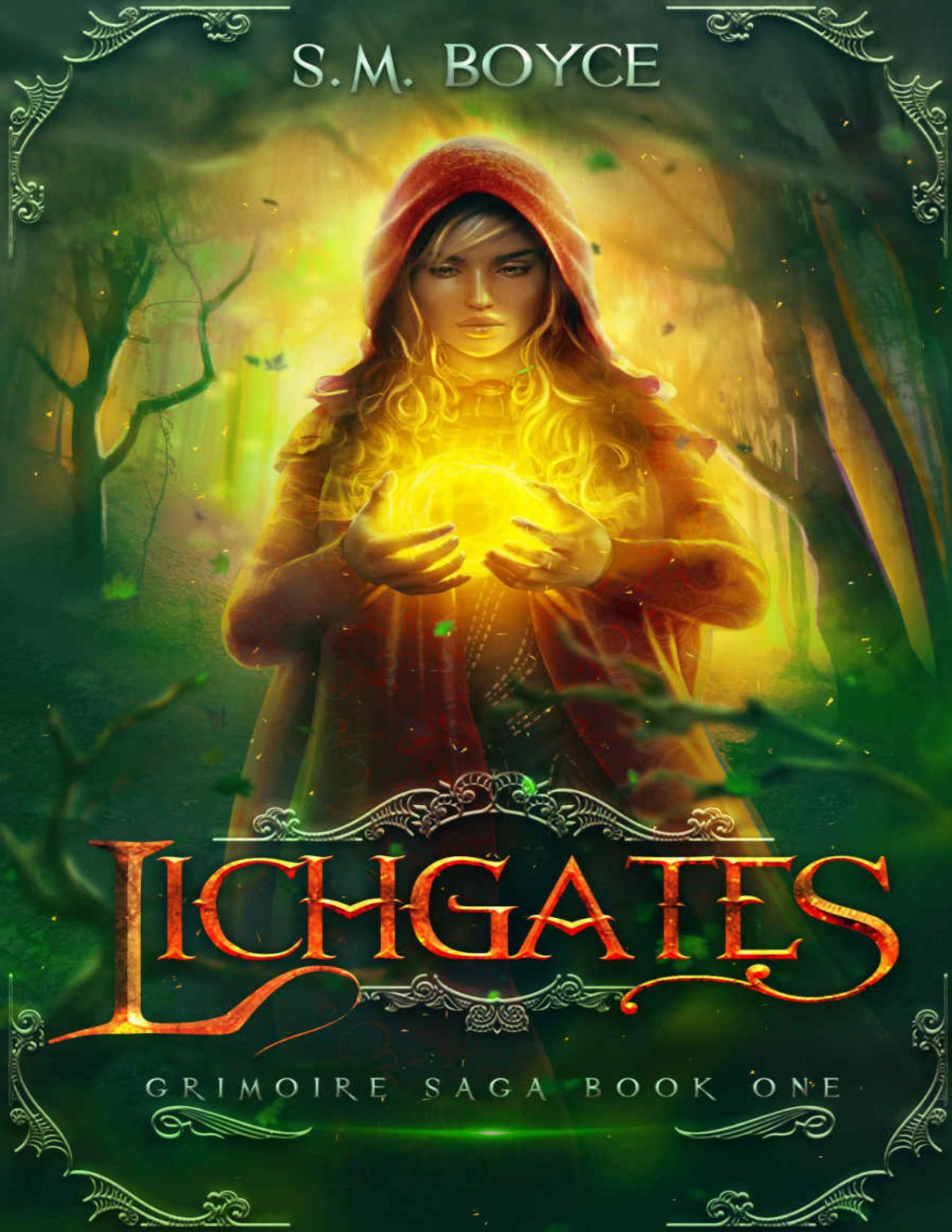 Lichgates A Breathtaking Fantasy Adventure The Grimoire Saga Book 1 S M Boyce