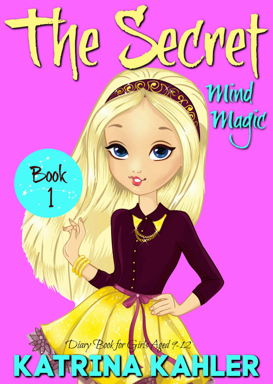 The Secret Book 1 Kaz Campbell Katrina Kahler