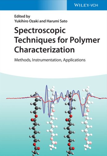 Spectroscopic Techniques For Polymer Characterization Methods Instrumentation Applications Yukihiro Ozaki
