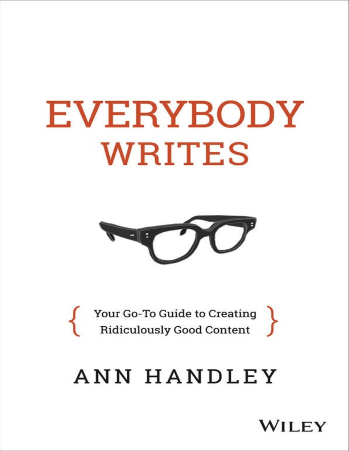 Everybody Writes Ann Handley