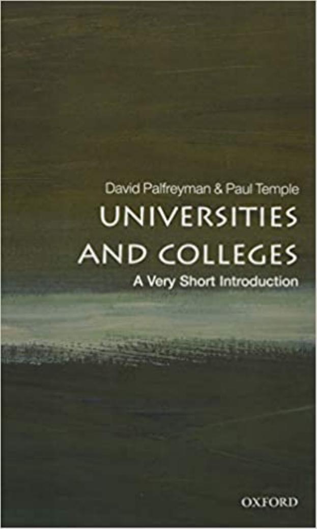 Universities And Colleges A Very Short Introduction Palfreyman