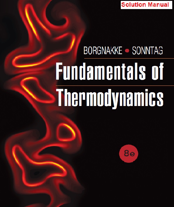 Fundamentals Of Thermodynamics 8th Edition Claus Borgnakke Richard E Sonntag