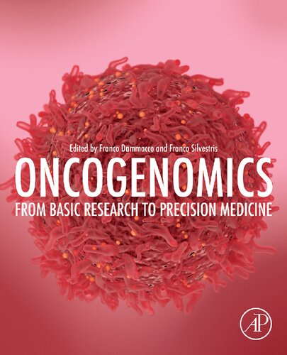 Oncogenomics From Basic Research To Precision Medicine Franco Dammacco