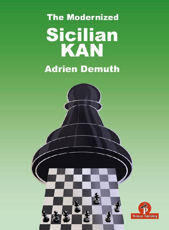 The Modernized Sicilian Kan Adrien Demuth