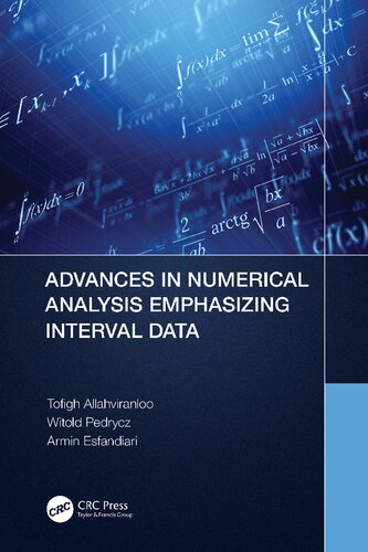 Advances In Numerical Analysis Emphasizing With Interval Data 1st Edition Allahviranloo