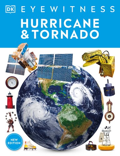 Hurricane And Tornado Dk Eyewitness Us Edition Dorling Kindersley Ltd