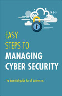 Easy Steps To Managing Cybersecurity Jonathan Reuvid