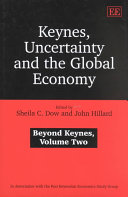 Keynes Uncertainty And The Global Economy Beyond Keynes Volume Two Sheila Dow